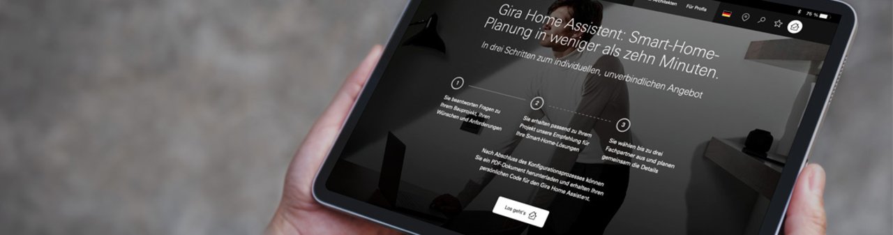 Gira unterstützt mit digitalen Assistenten - von der Kundenberatung über die Projektierung bis zur Inbetriebnahme